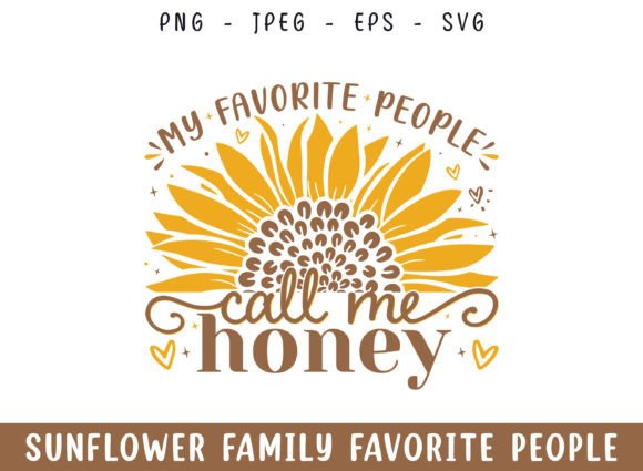 Favorite People Call Honey Sunflower Review