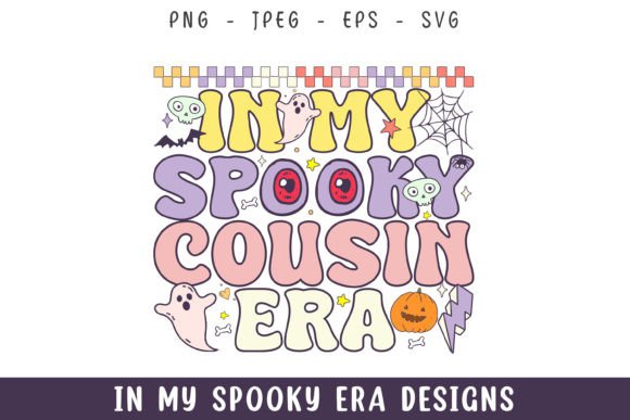 In My Spooky Cousin Era Retro Groovy Svg Review