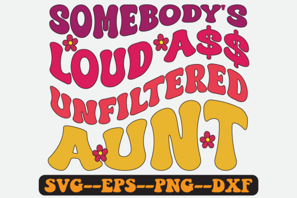 Loud Aunt Embroidery Design Review